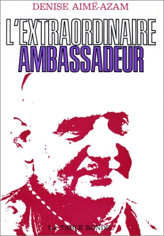 l'extraordinaire ambassadeur