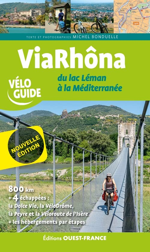 ViaRhôna : du lac Léman à la Méditerranée
