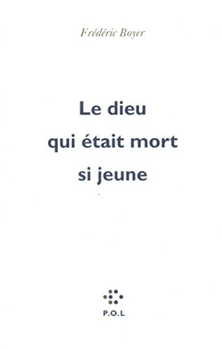 Le Dieu qui était mort si jeune