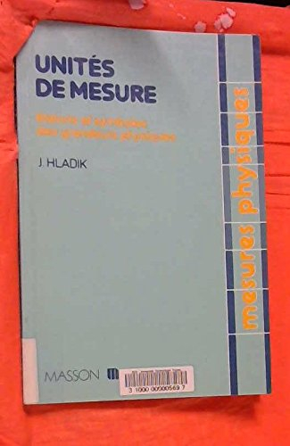 Unités de mesures : étalons et symboles des grandeurs physiques