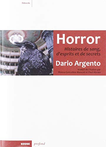 Horror : histoires de sang, d'esprits et de secrets