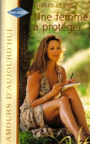Une femme à protéger