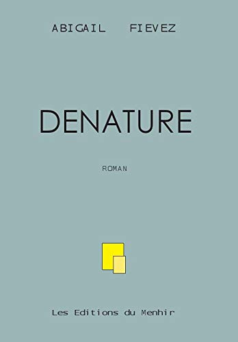 Dénaturé