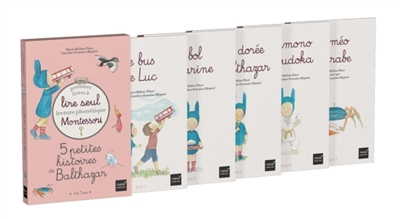 5 petites histoires de Balthazar : premiers livres à lire seul : lecture phonétique Montessori