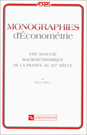 Une analyse macroéconomique de la France au XXe siècle