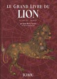 Le grand livre du Lion : 23 juillet-22 août