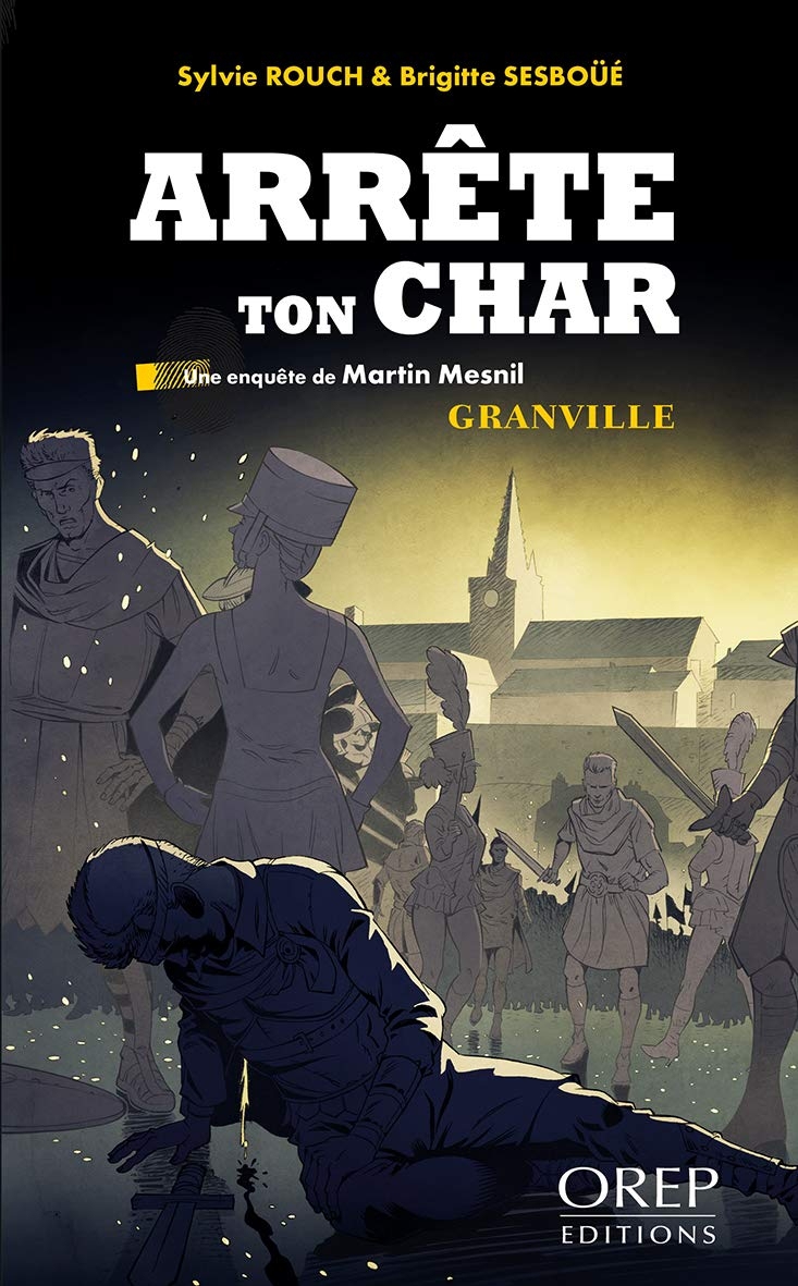 Arrête ton char : Granville