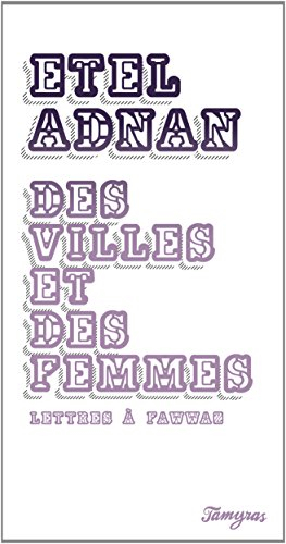 Des villes et des femmes : lettres à Fawwaz