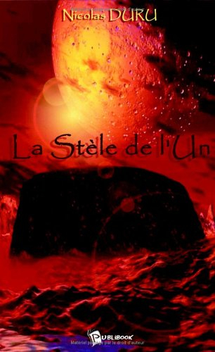 La Stele de l'un