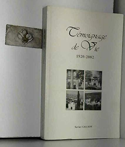 Témoignage de vie : 1920-2002
