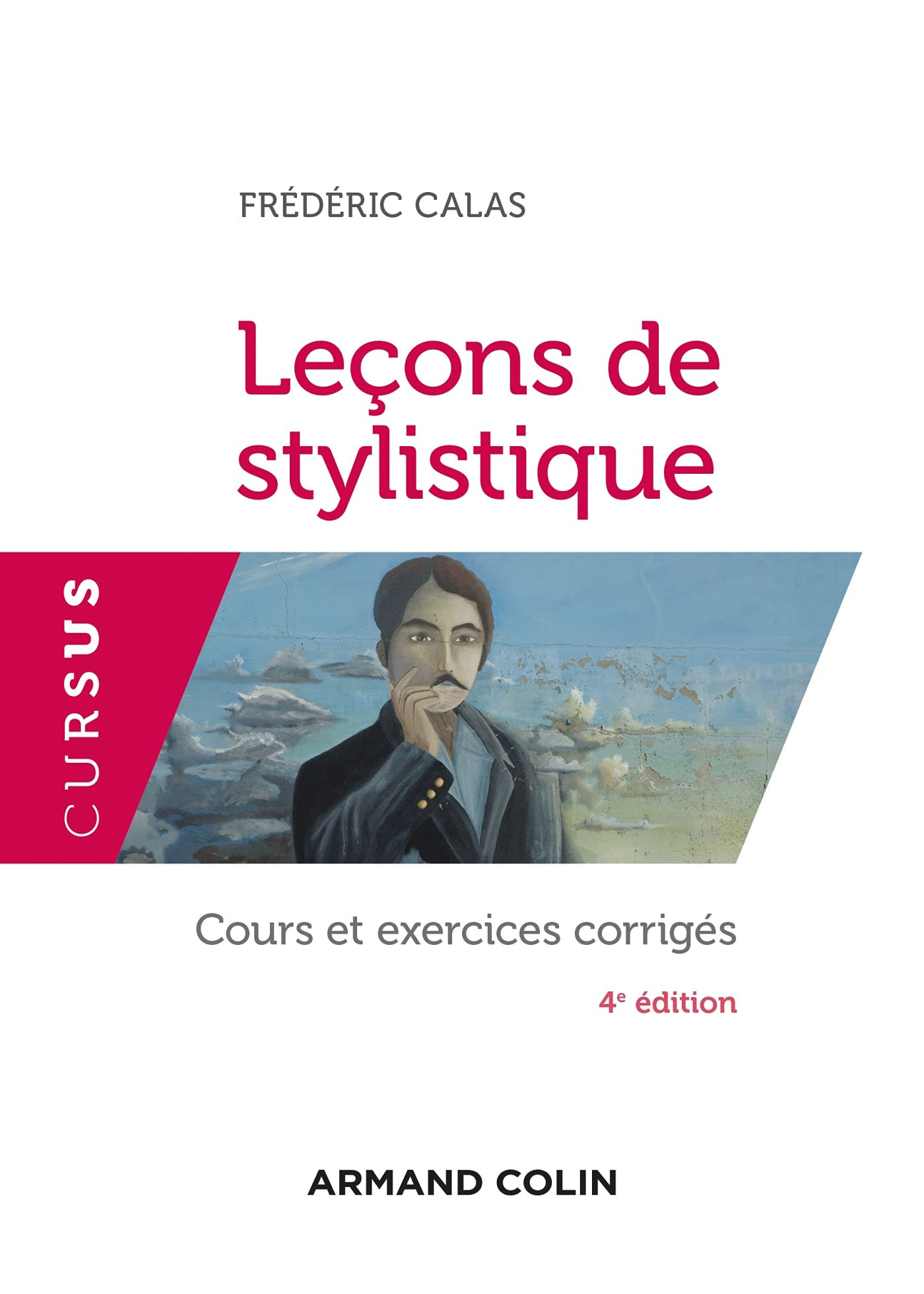 Leçons de stylistique : cours et exercices corrigés