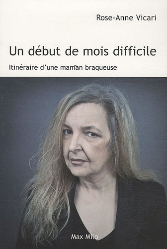 Un début de mois difficile : itinéraire d'une maman braqueuse
