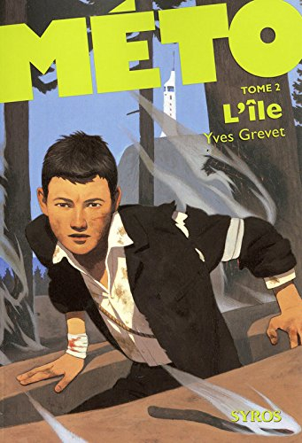 Méto. Vol. 2. L'île