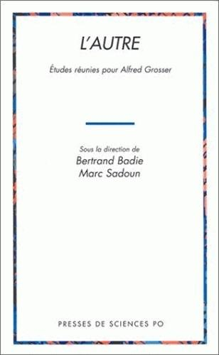 L'Autre : études réunies pour Alfred Grosser