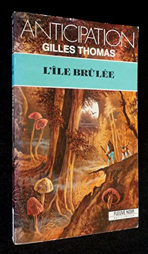 L'Ile brûlée