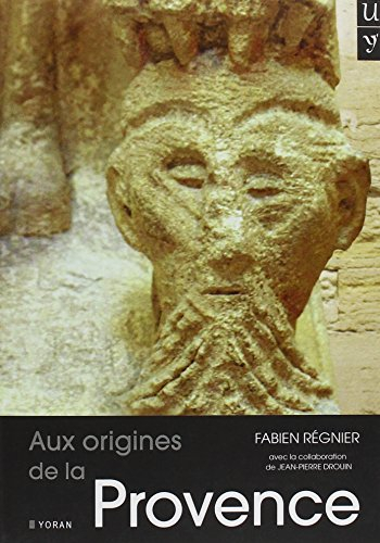 Aux origines de la Provence