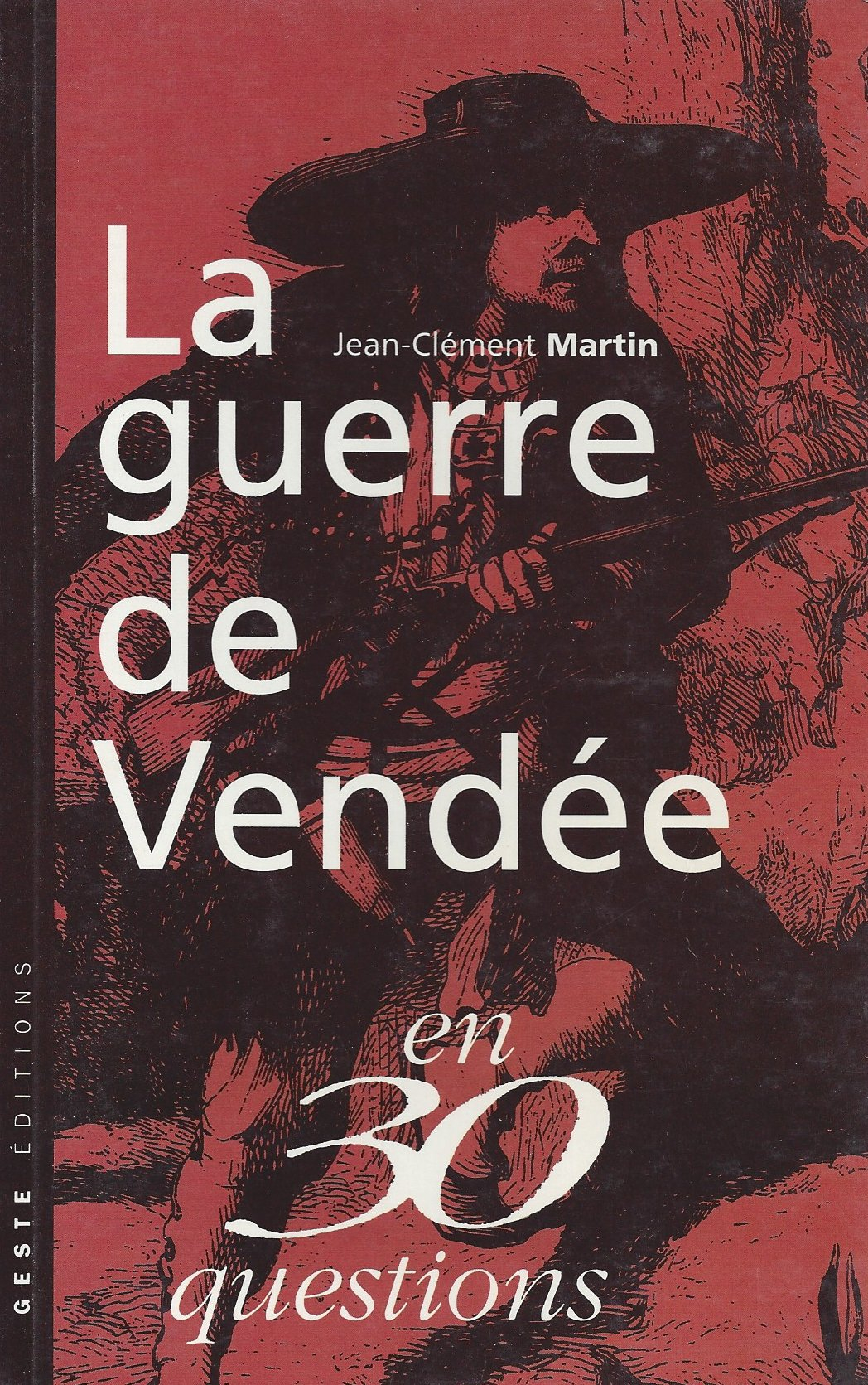 La guerre de Vendée