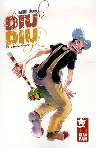 Diu Diu. Vol. 3. L'étoile filante