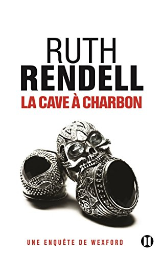 Une enquête de l'inspecteur Wexford. La cave à charbon