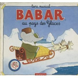 Babar au pays des glaces