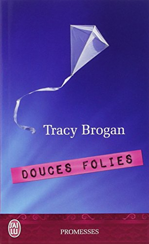 Douces folies