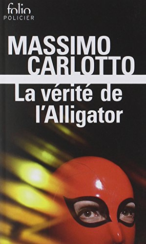 La vérité de l'Alligator