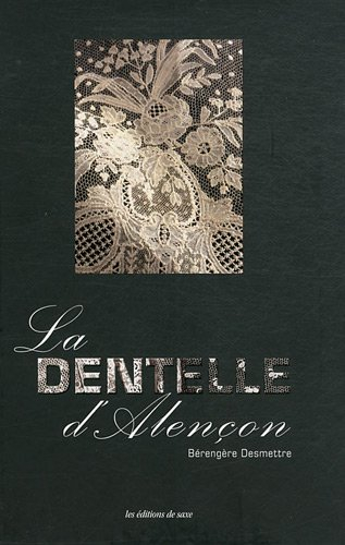 La dentelle d'Alençon
