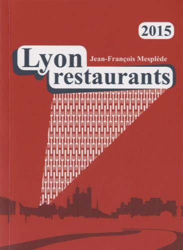 Lyon restaurants 2015