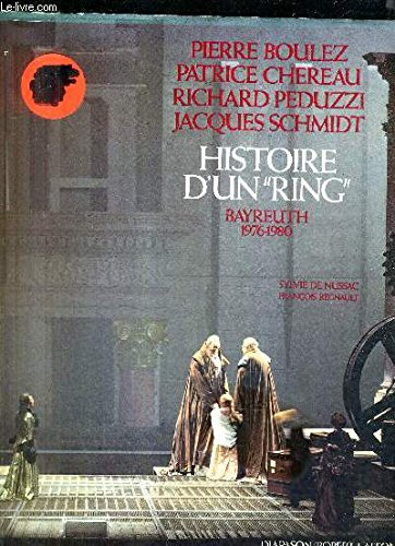 histoire d'un "ring", bayreuth 1976-1980