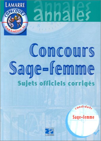 Concours sage-femme : sujets officiels corrigés