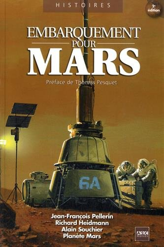 Embarquement pour Mars : 25 défis à relever