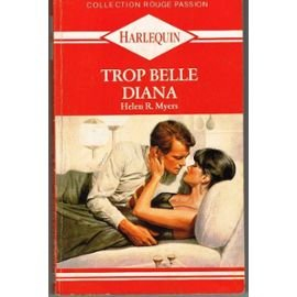 trop belle diana (collection rouge passion)
