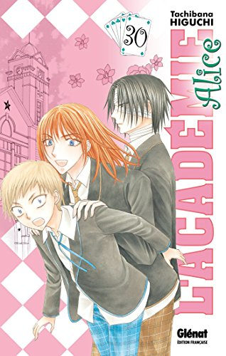 L'académie Alice. Vol. 30