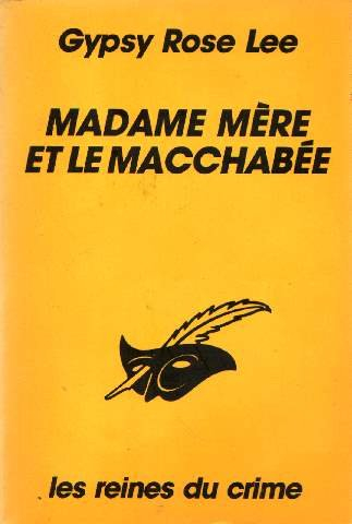 Madame Mère et le macchabée