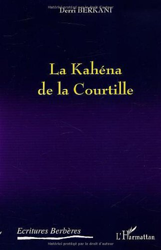 La Kahéna de la Courtille