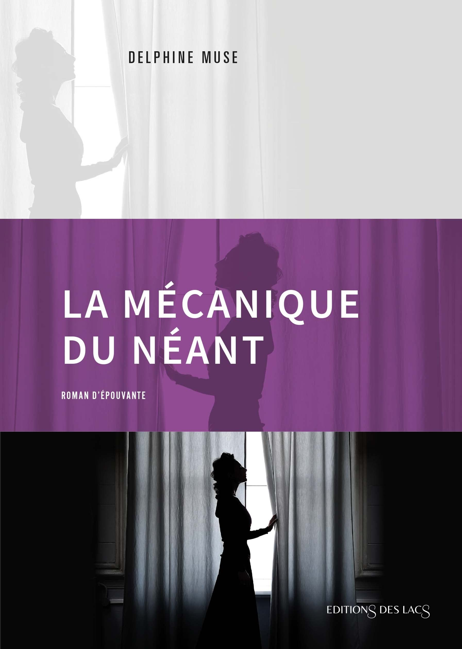 La mécanique du néant : roman d'épouvante