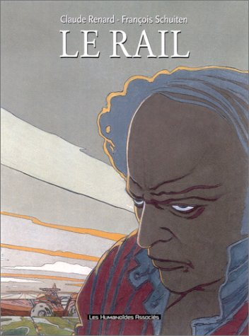 Métamorphoses. Vol. 2. Le rail