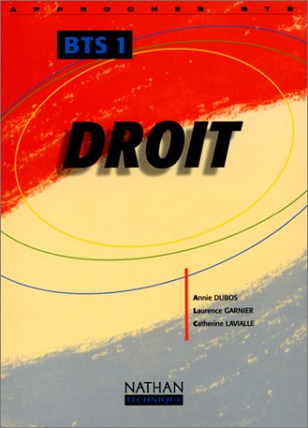 Droit : BTS 1re année : livre de l'élève