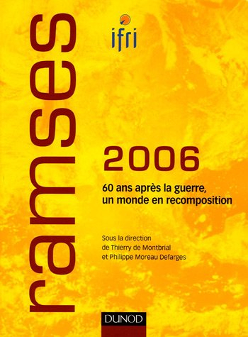 Ramses 2006 : rapport annuel mondial sur le système économique et les stratégies