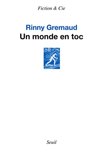 Un monde en toc