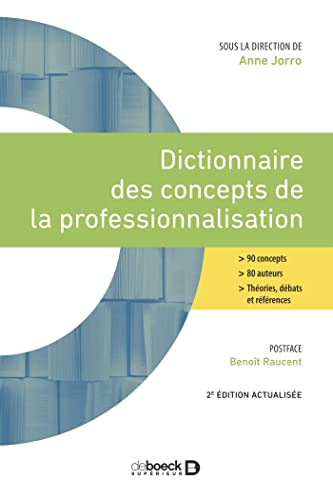 Dictionnaire des concepts de la professionnalisation