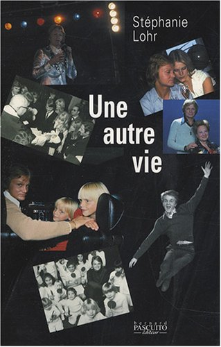 Une autre vie