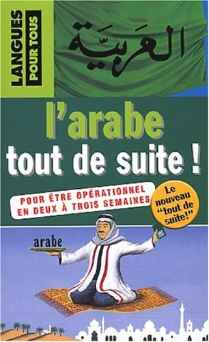 l'arabe tout de suite