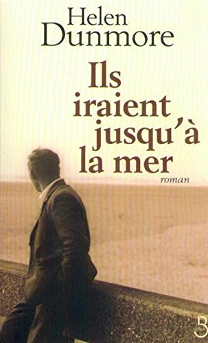 Ils iraient jusqu'à la mer