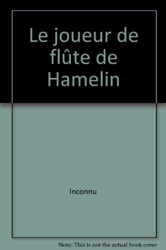Le joueur de flûte de Hamelin