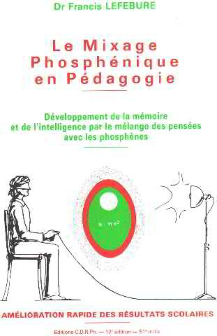 le mixage phosphénique : épanouissement cérébral pour tous