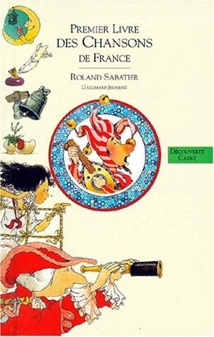 Le livre des chansons de France