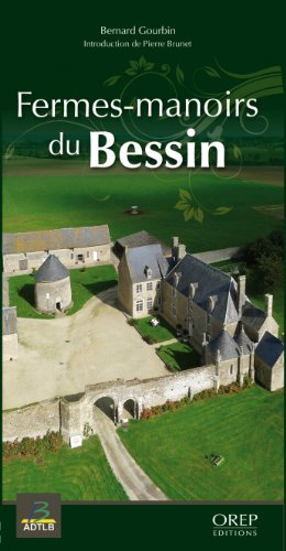 Fermes-manoirs du Bessin
