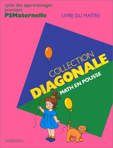 Math en pousse : cycle des apprentissages premiers, PS maternelle, livre du maître