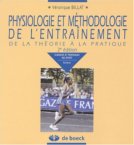 Physiologie et méthodologie de l'entraînement : de la théorie à la pratique